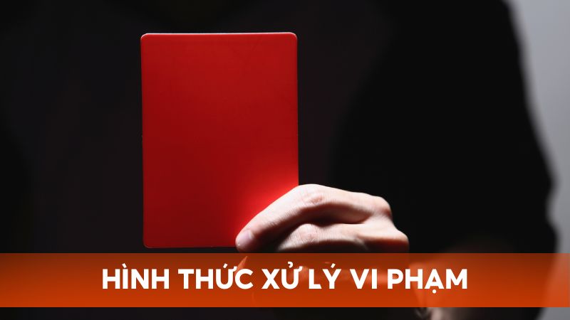 Hình thức xử lý vi phạm điều khoản tại Me88 đối với từng trường hợp