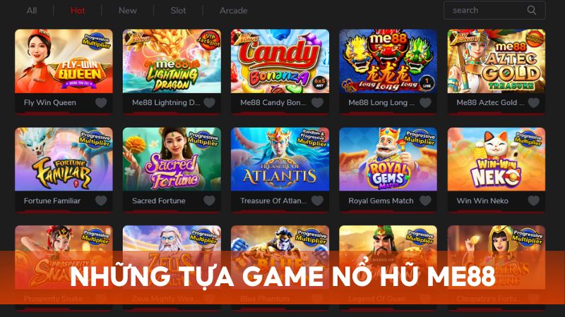 Giới thiệu những game nổ hũ nên chơi tại Me88, phù hợp với mọi thành viên